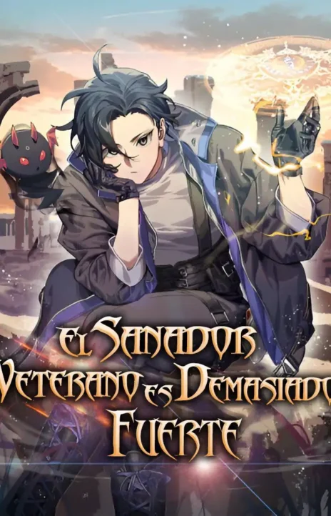 El Sanador Veterano es Demasiado Fuerte ES Cover Image