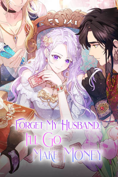 Forget My Husband I’ll Go Make Money AR Cover Image